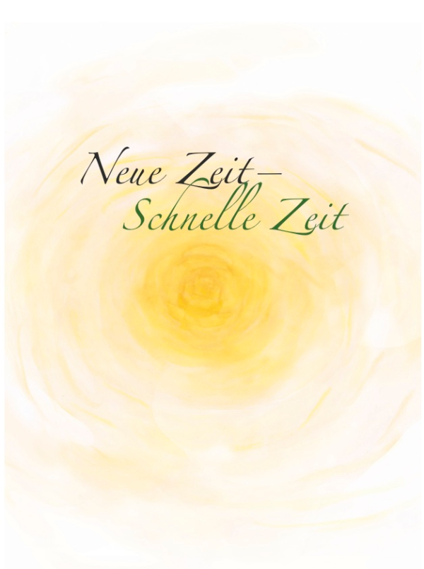 Neue Zeit - Schnelle Zeit