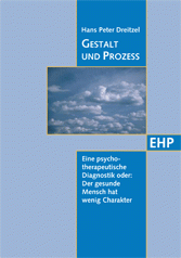 Hans Peter Dreitzel: GESTALT UND PROZESS - REFLEXIVE SINNLICHKEIT II.
