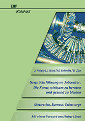 Jörg Heidig, Matthias Schmidt, Ina Jäkel, Benjamin Zips: GESPRÄCHSFÜHRUNG IM JOBCENTER: DIE KUNST...