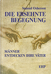 Samuel Osherson: DIE ERSEHNTE BEGEGNUNG