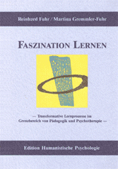 Reinhard Fuhr, Martina Gremmler-Fuhr: FASZINATION LERNEN