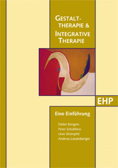 Dieter Bongers: GESTALTTHERAPIE UND INTEGRATIVE THERAPIE