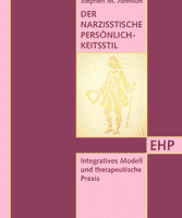 Stephen M. Johnson: DER NARZISSTISCHE PERSÖNLICHKEITSSTIL