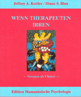Jeffrey A. Kottler, Diane S. Blau: WENN THERAPEUTEN IRREN