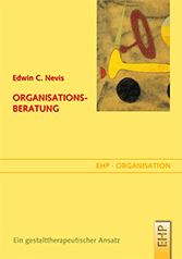 Edwin C. Nevis: ORGANISATIONSBERATUNG