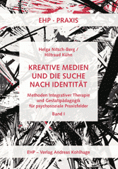 Helga Nitsch-Berg, Hiltraud Kühn: KREATIVE MEDIEN UND DIE SUCHE NACH IDENTITÄT