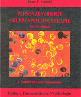 Peter F. Schmid: PERSONZENTRIERTE GRUPPENPSYCHOTHERAPIE