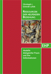 Christoph J. Schmidt-Lellek: RESSOURCEN DER HELFENDEN BEZIEHUNG