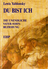 Lewis Yablonsky: DU BIST ICH