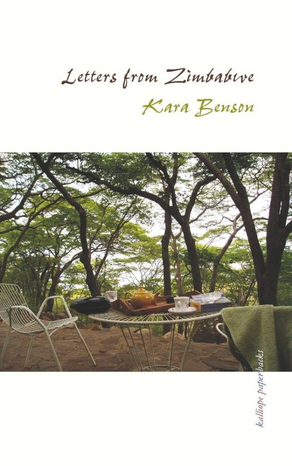 Kara Benson: Letters from Zimbabwe