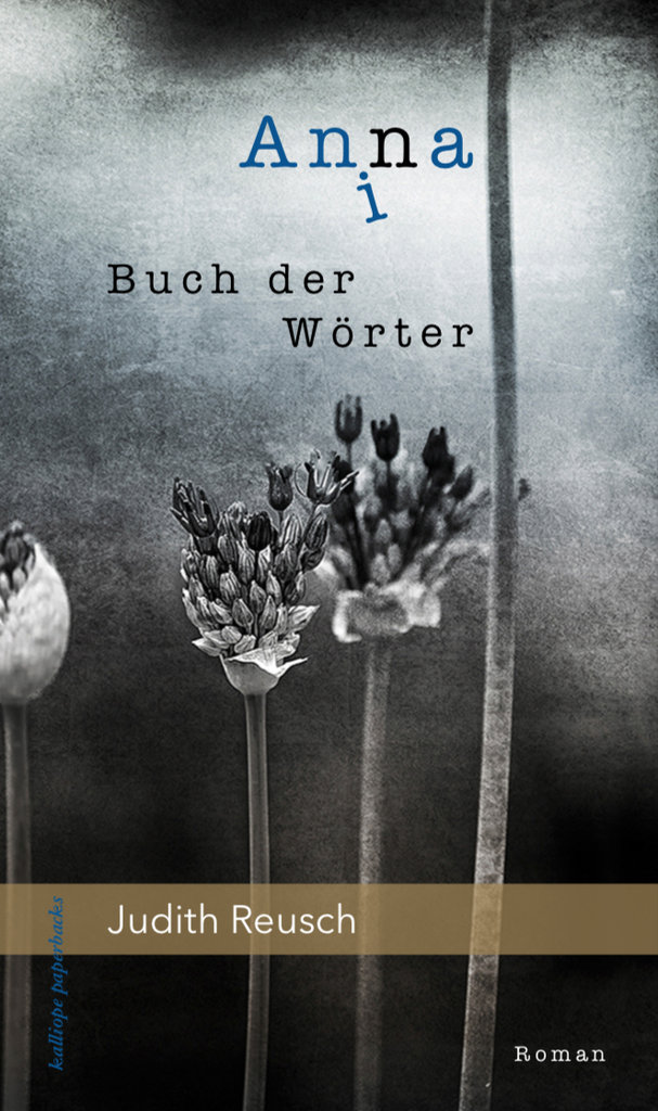 Judith Reusch: Anna Buch der Wörter