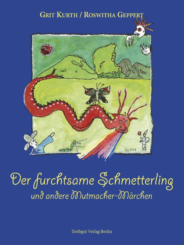 Buch: Grit Kurth/Roswitha Geppert  Der furchtsame Schmetterling  und andere Mutmacher-Märchen