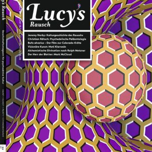 Buch: Lucys Rausch Nr. 9 Das Gesellschaftsmagazin für psychoaktive Kultur
